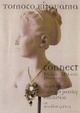 poster for Fiore-Tomoco "Connect"