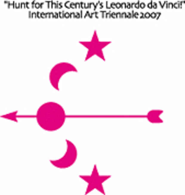poster for "Hunt for This Century's Leonardo da Vinci!" International Art Triennale 2007