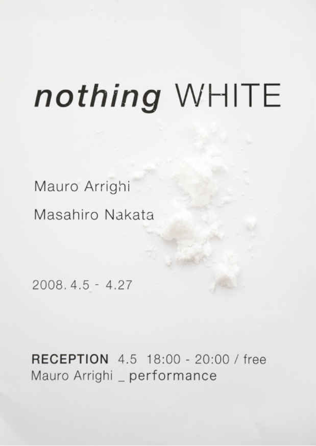 poster for 「nothing WHITE」展