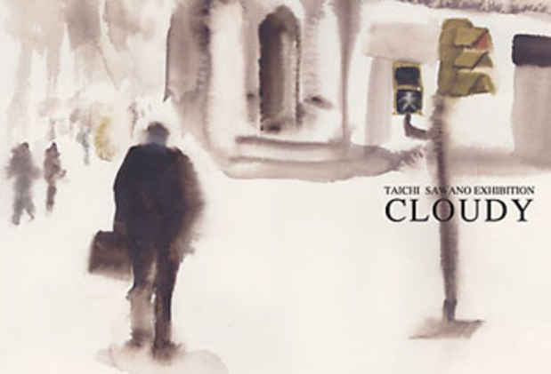 poster for Taichi Sawano "Cloudy"