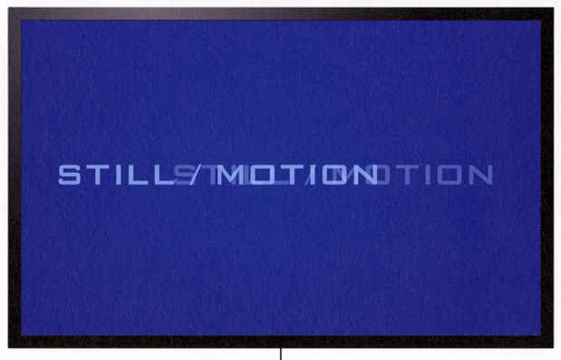 poster for "Still/Motion: Video Paintings" Exhibition