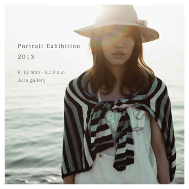 poster for 「Portrait Exhibition 2013」