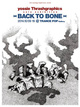poster for yossie Thrashgraphics 「BACK TO BONE」