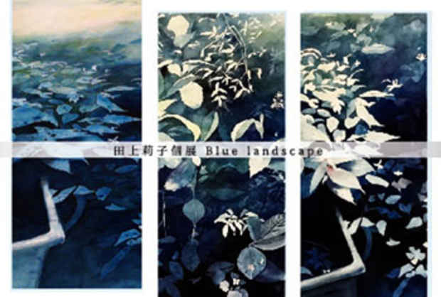 poster for 田上莉子 「Blue Iamdscape」