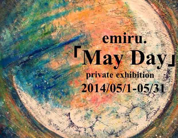 poster for emiru. 「May Day」