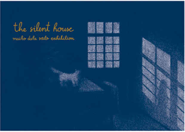 poster for 嶽まいこ 「the silent house」