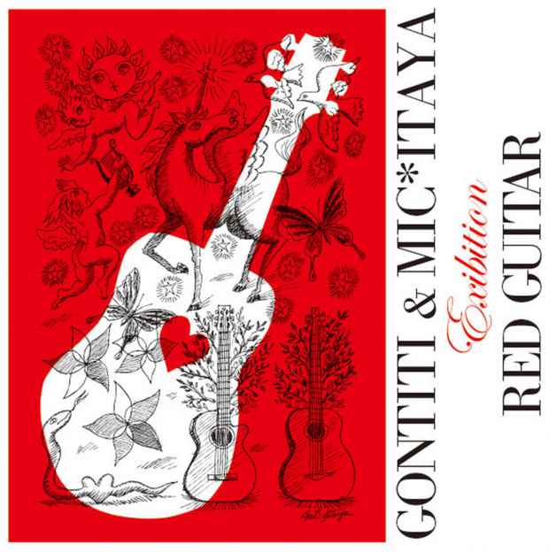poster for 「GONTITI & MIC*ITAYAExibition RED GUITAR」
