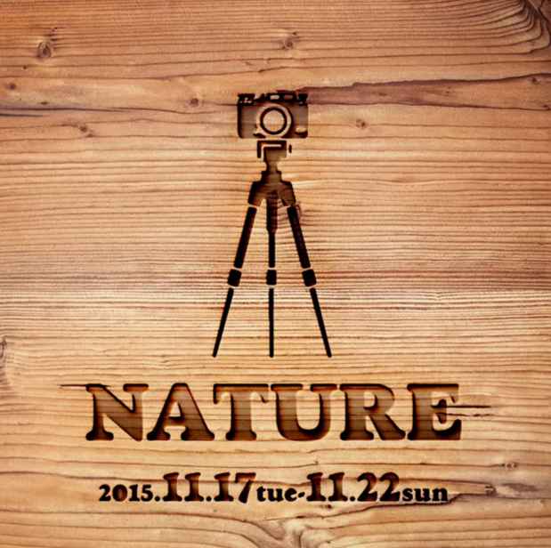 poster for 「NATURE」展