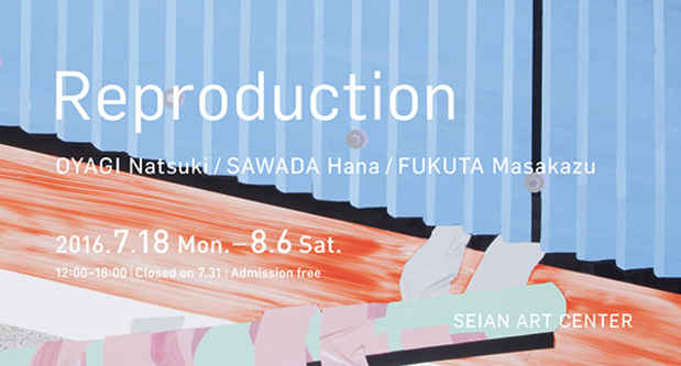 poster for 「Reproduction」展