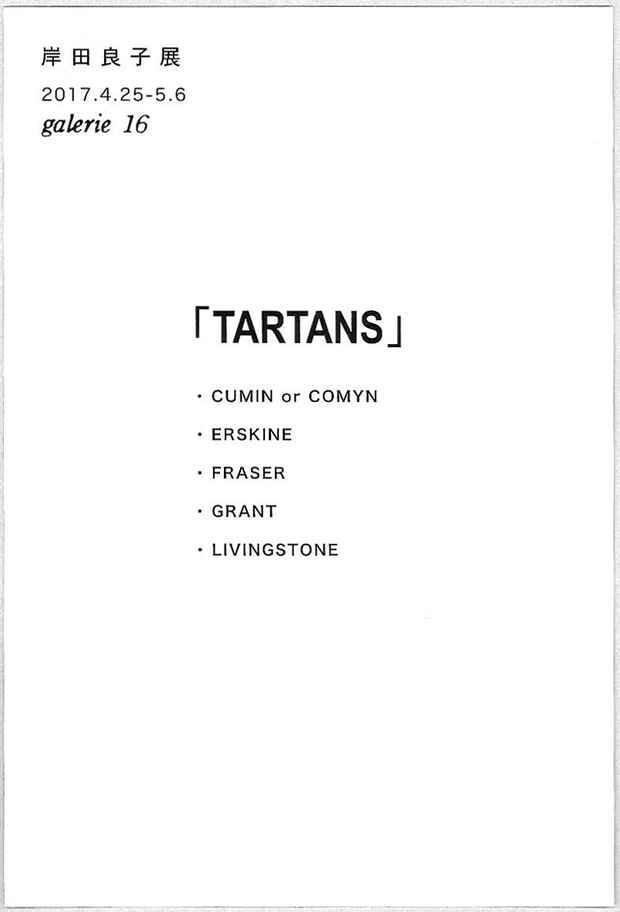 poster for 岸田良子 「TARTANS」