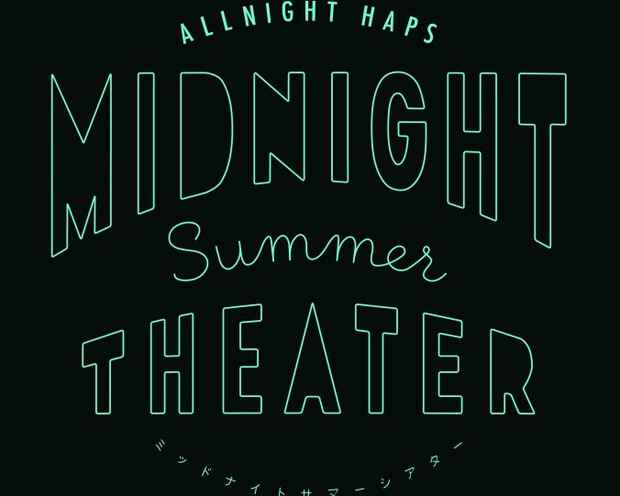 poster for All-Night Haps Midnight Summer Theater